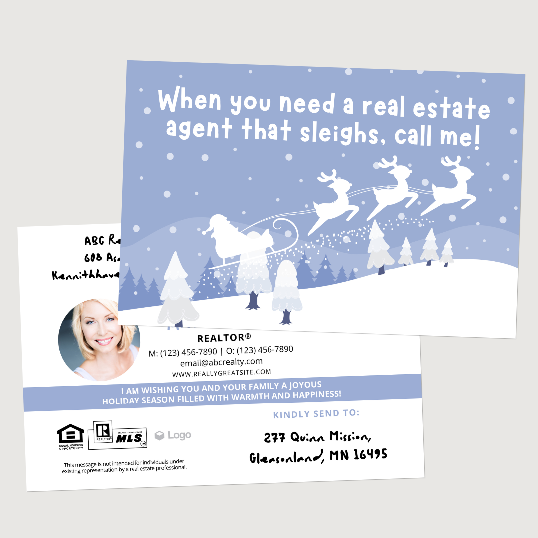 When You Need a Real Estate Agent That Sleighs Postcards