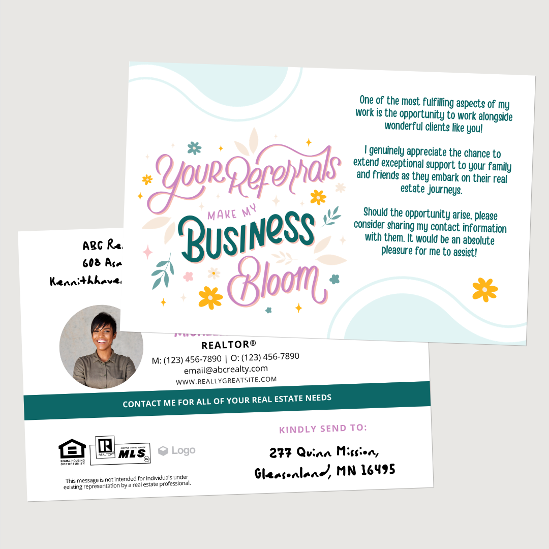 Your Referrals Make My Business Bloom Postcards