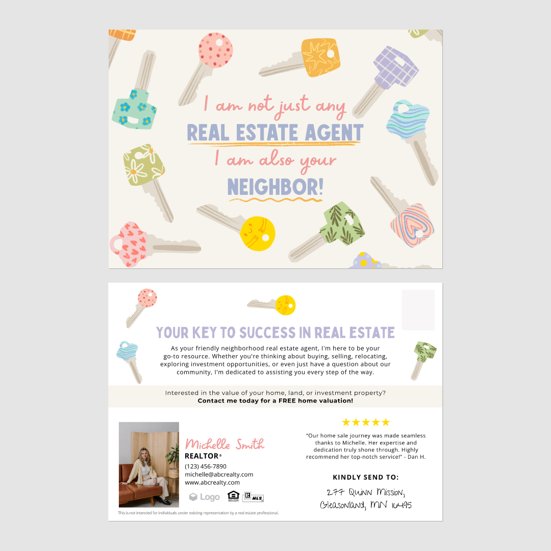 I'm Not Just Any Real Estate Agent, I Am Also Your Neighbor Postcards