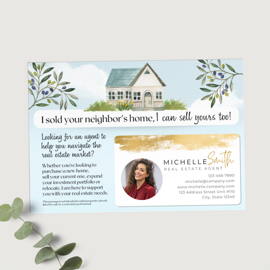 I Sold Your Neighbors Home - Set of Real Estate Prospecting Mailers